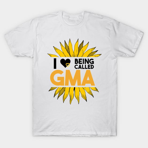 I love Being Called Gma Sunflower T-Shirt by FanaticTee